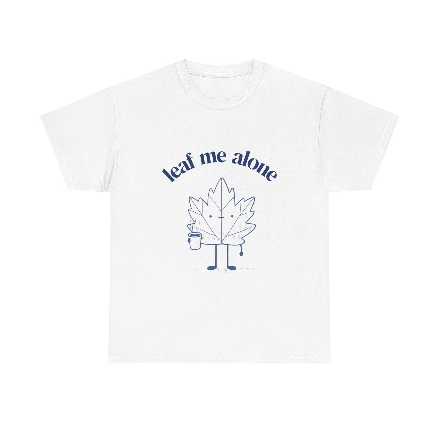 T-shirt en coton durable – Leaf Me Alone