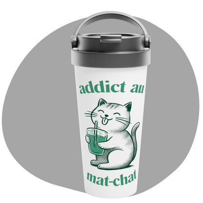 Tasse en acier inoxydable 15 oz - Addict au mat-chat