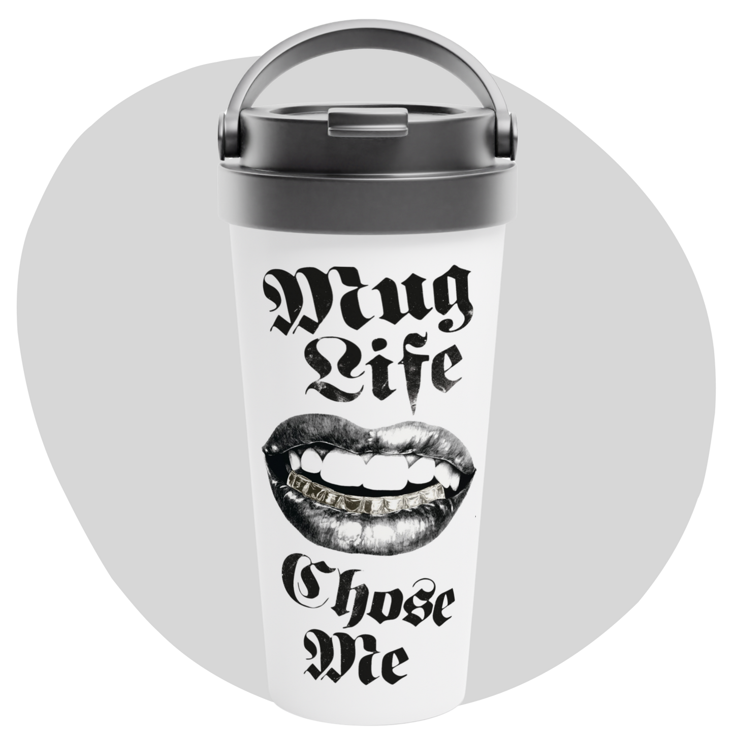 Gobelet humoristique de 15 oz en acier inoxydable – Mug Life